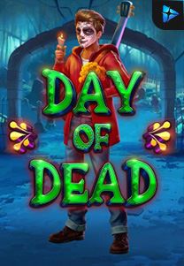 Bocoran RTP Day of Dead di Situs Ajakslot Generator RTP Resmi dan Terakurat