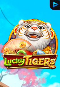 Bocoran RTP Lucky Tigers di Situs Ajakslot Generator RTP Resmi dan Terakurat